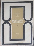 MONOGRAFII PROFESIONALE VOL.3 PROFESIUNI DIN INDUSTRIA CONSTRUCTIILOR DE MASINI SI A PRELUCRARII METALELOR--253759