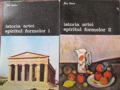 Istoria artei. Spiritul formelor-Elie Faure foto