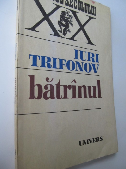 Batranul - Iuri Trifonov