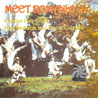 CD Meet Romania Vol. 1 - Famous Folk Songs From Muntenia And Oltenia Counties foto