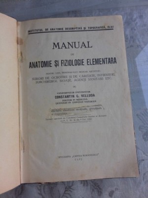 MANUAL DE ANATOMIE SI FIZIOLOGIE ELEMENTARA - CONSTANTIN C. VELLUDA foto