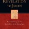 The Revelation to John: A Commentary on the Greek Text of the Apocalypse