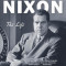 Richard Nixon: The Life