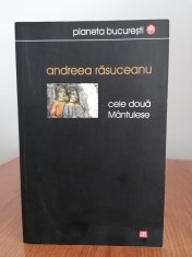 Andreea Răsuceanu, Cele două M&acirc;ntulese