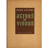 METODA DE VIOARA-EUGEN CUTEANU-239599