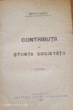 Contributii la stiiinta societatii - Mihai D. Ralea (1927)