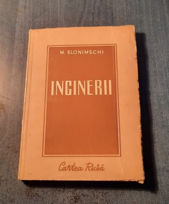 Inginerii M. Slonimschi foto