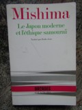 Le Japon moderne et l&#039;&eacute;thique samoura&iuml; - Yukio Mishima