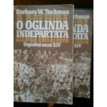 Barbara W. Tuchman - O oglindă &icirc;ndepărtată: urgisitul secol XIV ( 2 vol )