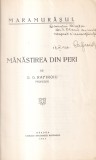 G. G. Rafiroiu - Manastirea din Peri (editie veche cu autograful si dedicatia