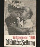NEUE BANATER ZEITUNG / NOUL JURNAL BĂNĂȚEAN - VOLKSKALENDER &#039;88 / 1988 - BANAT