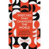 Speeches That Changed the World