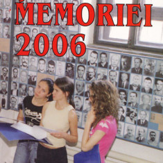 Scoala Memoriei 2006 |