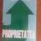 Proprietatea- Alan Ryan