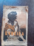 Evreica si alte povestiri - Andersen, trad. N. Batzaria (dedicatie), Adeverul 1926, carte veche