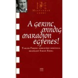 A gerinc mindig maradjon egyenes! - Takler Ferenc szeksz&aacute;rdi bor&aacute;sszal besz&eacute;lget Simon Erika - Simon Erika
