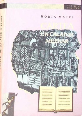 CARTEA UN CALATOR MILENAR-HORIA MATEI-268485 foto