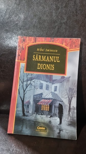 Sarmanul Dionis - Mihai Eminescu