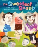 The Sweetest Scoop: Ben &amp; Jerry's Ice Cream Revolution