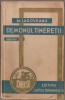 Mihail Sadoveanu - Demonul tineretii, Editura Cartea Romaneasca, 268 pagini, stare buna