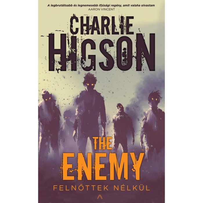 The Enemy - Felnőttek n&eacute;lk&uuml;l - Charlie Higson