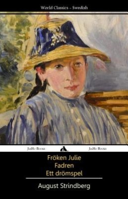 Froken Julie/Fadren/Ett Dromspel foto