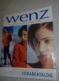 Catalog moda WENZ vechi Iarna 2000/2001 MODA/DESING Vestimentar/Fashion,394 pag