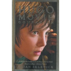 The Hugo Movie Companion - Brian Selznick