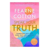 Speak Your Truth