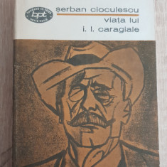 Viața lui I. L. Caragiale - Șerban Cioculescu