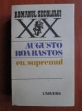 Augusto Roa Bastos - Eu, supremul