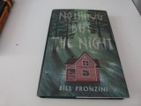 Nothing but the night - Bill Pronzini