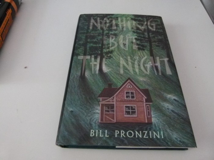 Nothing but the night - Bill Pronzini
