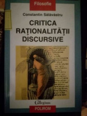 Critica rationalitatii discursive- Constantin Salavastru foto