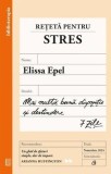 Reteta pentru stres - Elissa Epel - Curtea Veche