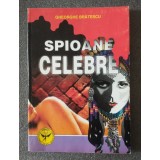 Gheorghe Brătescu - Spioane celebre