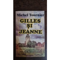 Gilles si Jeanne - Michel Tournier
