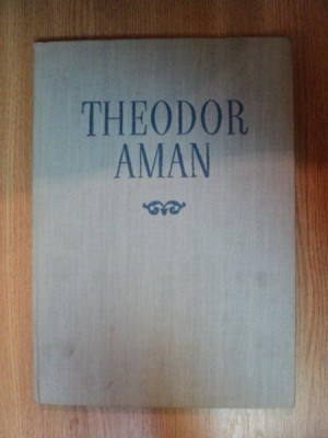 Theodor Aman, Bukarest 1954, album reproduceri in limba germana foto