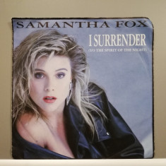 Samantha Fox – I Surrender (1987/Zomba/RFG) - VINIL/"7 Single/NM