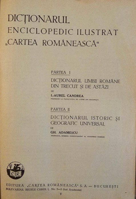I.A.Candrea și Gh.Adamescu Dicționar enciclopedic ilustrat