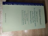 Cumpara ieftin Edmund Husserl - Idei privitoare la o fenomenologie pura si la o filozofie...