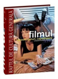 Filmul. Regizori, genuri, capodopere. Cinematografia de autor