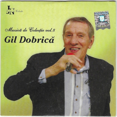 CD Gil Dobrică &amp;lrm;&amp;ndash; Gil Dobrică, original foto