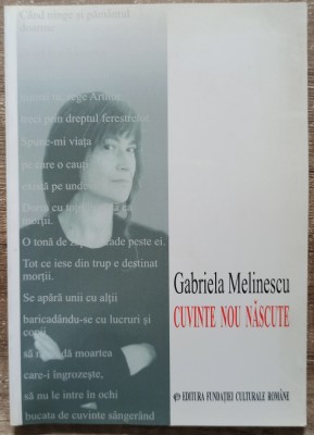 Cuvinte nou nascute - Gabriela Melinescu foto