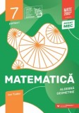 Matematica Algebra, geometrie Clasa a VII-a, partea I Mate 2000 Initiere Edita a IX-a, Ion Tudor