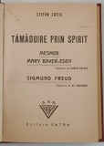 TAMADUIRE PRIN SPIRIT de STEFAN ZWEIG