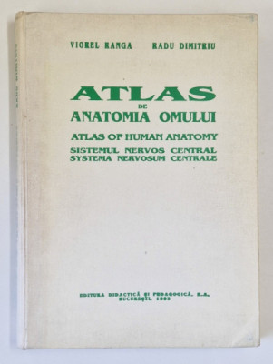 ATLAS DE ANATOMIA OMULUI SISTEMUL NERVOS CENTRAL 1993-VIOREL RANGA , RADU DIMITRIU foto