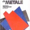 INDREPTAR DE METALE: OBTINERE, PROPRIETATI, UTILIZARI-CONSTANTIN GHEORGHE, MIHAI STEFANESCU-268525