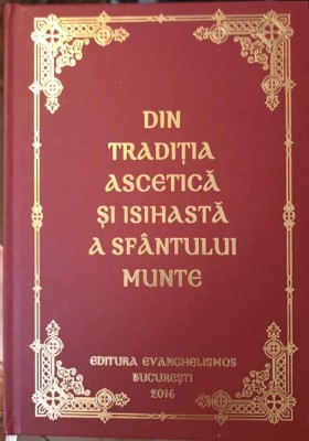 DIN TRADITIA ASCETICA SI ISIHASTA A SFANTULUI MUNTE-IEROMONAHUL EFTIMIE ATHONITUL-244923 foto