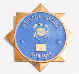 INSIGNA INSPECTIA SOCIALA ROMANIA OCTOGON BRONZ VOPSIT DIAMETRU 50 MM INSPECTOR ( CITITI DESCRIEREA -ENUNTUL )